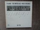 UNITED JAZZ + ROCK  ENSEMBLE  -  Die Konzerte 1975-1982 - 6 LPs