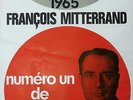 FRANCOIS MITTERRAND AFFICHE POLITIQUE ORIGINALE CAMPAGNE DE 1965 RARE