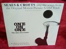 New Seals & Crofts One On One Soundtrack LP 1977 Folk Rock Paul Williams Vinyl