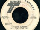 THE KALDIRONS To Love Someone PROMO WLP RARE CHICAGO SOUL 45 on TWINIGHT 131