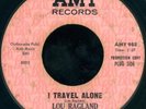 LOU RAGLAND I Travel Alone RARE NORTHERN SOUL 45 on AMY