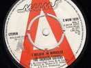 THE JACKSON SISTERS I Believe In Miracles (uk Mums 182)  1973 promo EX
