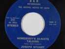 Soul Funk Gospel 45 - Joseph Stuart - Somebody's Always Talking - B&B - mp3