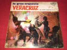 LA GRAN ORQUESTA VERACRUZ. TE REGALO MI PACHANGA. MAMBO STUDIO.