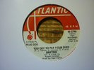 northern soul drifters you got to pay your dues atlantic wdj usa 45