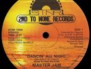 Master Jam Dancin All Night Vinyl Single 12inch 2nd To None Records