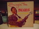 B.B.  KING SINGIN THE BLUES -  CROWN RECORDS LP # CLP 5020