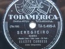 ELIZETE CARDOSO Todamerica TA-5495 Seresteiro - Palhaço SAMBA BRAZIL 78 RPM