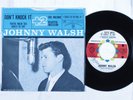 Teen Rocker 45 JOHNNY WALSH Don't Knock It WARNER BROS picture sleeve HEAR