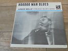 Junior Wells' Chicago Blues Band - Hoodoo Blues Man 1965 UK LP DELMARK 1st