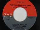 Soul Funk 45 - Swindell Brothers - I Gotta Mind To Serve The Lord - Rae Cox mp3