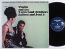 PUCHO AND THE LATIN SOUL BROTHERS Saffron And Soul PRESTIGE LP