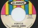 Hear- Rare Latin Soul 45- Augustine Ramirez/Joe Carmona- Vehicle- El Zarape #335