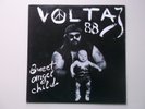 VOLTAJ 88: SWEET ANGEL CHILD  33 T 12