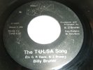 BILLY BRUNER The Tulsa Song 45 Rare Modern Soul 1988 RX Oklahoma
