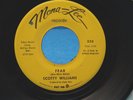SCOTTY WILLIAMS Fear / I Aint Nobody.. NORTHERN SOUL / Funk MonaLee 45rpm HEAR