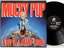 Mucky Pup - A Boy In A Mans World LP USA  1989  Torrid Records 88561-5001-1
