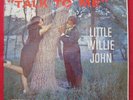 LITTLE WILLIE JOHN   TALK TO ME (1975) MINT SEALED LP   POWER PAK  R&B BLUES