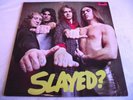 SLADE   SLAYED? ** 1972 POLYDOR LP