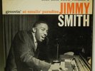 JIMMY SMITH    Groovin at Smalls Paradise Vol 1   LP BLUE NOTE 1585 OG RVG EAR