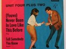 UNIT FOUR PLUS TWO - NEVER BEEN IN LOVE ( DECCA DL 25 191 ) - TOP ( M-/M- )