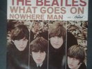 The Beatles - Nowhere Man / What Goes On 45 Capitol 5587 ex