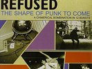 Shape Of Punk To Come [VINYL] Refused Vinyl
