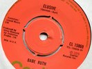 Northern Soul  45  * BABE RUTH  *  Elusive  *  UK  CAPITOL  Nr Mint