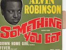ALVIN ROBINSON Something You Got 1964 EP 45T 7' R&B Soul Languette