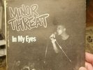Minor Threat In My Eyes 7