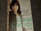David Cassidy  Could it be forever autobiography signed
