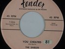 THE SHIELDS: You Cheated TENDER 1st Press Doo Wop Orig 45 VG+ HEAR