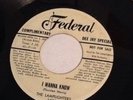 The Lamplighters Believe In Me I Wanna Know Federal Records Promo 45 Rare Doowop