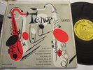 TENOR SAXES NORGRAN LP W/ STAN GETZ, BEN WEBSTER, LESTER YOUNG, COLEMAN HAWKINS
