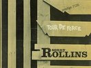 Sonny Rollins “Tour de Force”