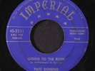 FATS DOMINO: Mardi Gras In New Orleans / Going To The River 45 (blue label, lbl