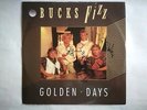 BUCKS FIZZ Golden Days 12” UK includes One Touch Too Much AUTOGRAPHED