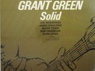 GRANT GREEN LP, SOLID   (BLUE NOTE US Issue NM/NM)