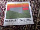 ULTIMATE PAINTING LP signed copy
