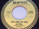 ROCKABILLY Ersel Hickey GOIN' DOWN THAT ROAD Epic 45 rare Canadian pressing