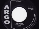 Rockabilly / Teen 45 - LOU JOSIE on ARGO - Why Did You Leave Me / Someone Else