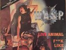 W.A.S.P. 'LIVE ANIMAL F**K LIKE A BEAST' RARE UK 12