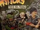 The Meteors These Evil Things Psychobilly vinyl record cramps etc