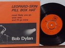 BOB DYLAN - Leopard-skin Pill Box Hat - SUPER RARE PS Picture sleeve 45 SALE
