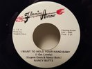 NANCY BUTTS...I WANT TO HOLD YOUR HAND BABY..ON US FLAMING ARROW ISSUE. RARE.