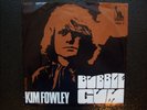 KIM FOWLEY : BUBBLE GUM / Wildfire - RARE German PC Liberty - NM