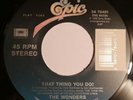 The Wonders That thing you do/Dance with me tonight 45rpm record 7
