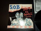 S.O.B Don't Be Swindle + Leave Me Alone LP 1986/1987 NAPALM DEATH CARCASS S.O.D.