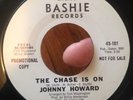 RARE Northern Soul Mono Promo 45 JOHNNY HOWARD Chase Is On BASHIE VG+ Styrene