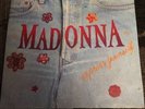 Madonna Express Yourself 7” Single. Limited Edition Zipper